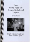 product001 108x148 Easy Home Made Ice Cream, Sorbet and Yogurts Book