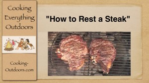 How to Properly Rest a Steak